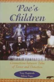 Poe's Children: Connections between Tales of Terror and Detection