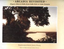 Arcadia Revisited: Niagara River and Falls from Lake Erie to Lake Ontario (Buscaglia-Castellani Art Gallery at Niagara Univ)