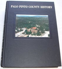 History of Palo Pinto County Texas
