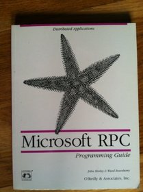 Microsoft RPC Programming Guide (Nutshell Handbook)
