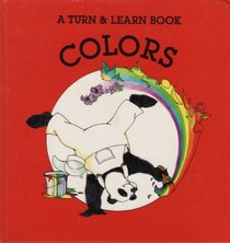 Colors (A Turn and Learn Book)