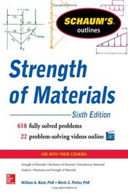 Schaum?s Outline of Strength of Materials, 6th Edition (Schaum's Outlines)