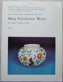Illustrated Catalogue of Ming Polychrome Wares