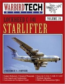 Lockheed C-141 Starlifter (Warbird Tech)