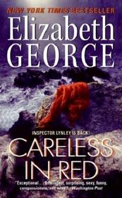 Careless in Red (Inspector Lynley, Bk 15)