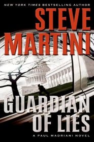 Guardian of Lies (Paul Madriani, Bk 10)