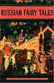 Russian Fairy Tales (Pantheon Fairy Tale and Folklore Library)