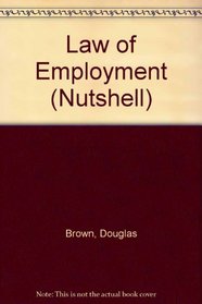 Law of Employment (Nutshell)