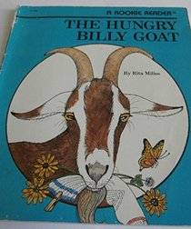 The Hungry Billy Goat (Rookie Readers)