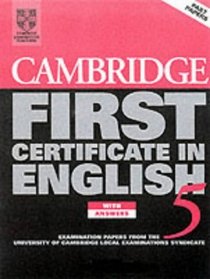 Cambridge First Certificate in English 5 Self-Study Pack: Examination Papers from the University of Cambridge Local Examinations Syndicate (Fce Practice Tests)