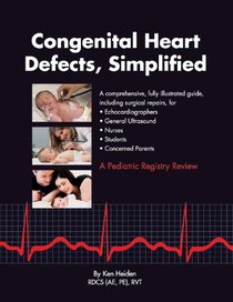 Congenital Heart Defects, Simplified First Edition