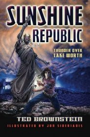 Sunshine Republic: Thunder Over Lake Worth