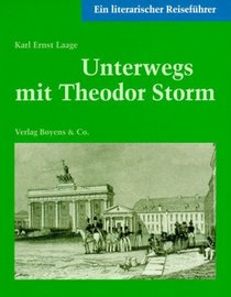 Unterwegs mit Theodor Storm.