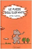 Le puzze dell'elefante