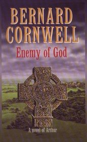 Enemy of God: A Novel of Arthur (Thorndike Press Large Print Basic Series)