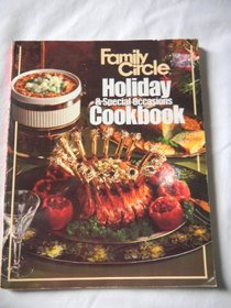 Family circle holiday & special occasions cookbook