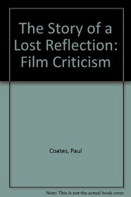 The Story of the Lost Reflection: The Alienation of the Image in Western and Polish Cinema