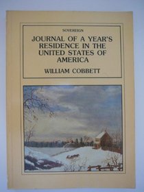 Journal of a Year's Residence in the United States of America