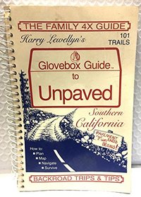 Glovebox Guide to Unpaved Southern California