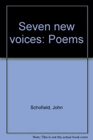 Seven new voices: Poems