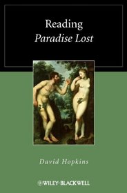 Reading Paradise Lost (Blackwell Reading Poetry)