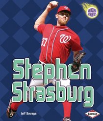 Stephen Strasburg (Amazing Athletes)