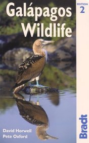 Galapagos Wildlife, 2nd : A Visitor's Guide (Bradt Travel Guide)