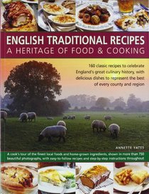 English Traditional Recipes a Heritage