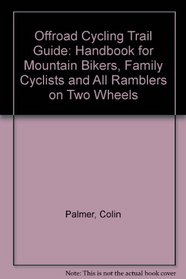 Offroad Cycling Trail Guide