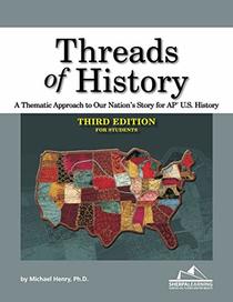 Threads of History - Third Edition for Students