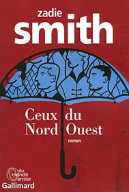 Ceux du Nord-Ouest (French Edition)