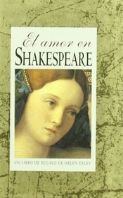 El Amor En Shakespeare (Spanish Edition)