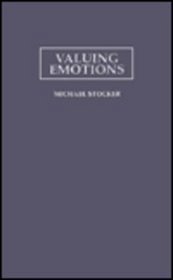 Valuing Emotions (Cambridge Studies in Philosophy)