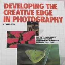 Developing the Creative Edge in Photography