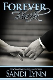 Forever Black (Forever, Bk 1)