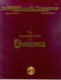 The Complete Book of Dwarves (Advanced Dungeons and Dragons, 2nd Edition, Phbr6)