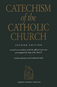 Catechism of the Catholic Church (Catechismus Ecclesiae Catholicae)