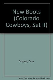New Boots (Colorado Cowboys, Set II)