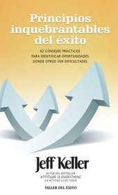 Principios inquebrantables del xito / Unwavering Principles of Success (Spanish Edition)