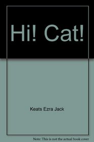 Hi! Cat!