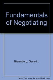 Fundamentals of Negotiating