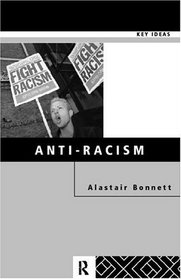Anti-Racism (Key Ideas)