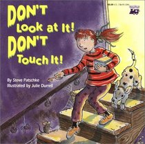 Don't Look at It - Don't Touch It