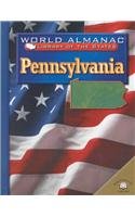 Pennsylvania: The Keystone State (World Almanac Library of the States)