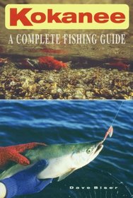 Kokanee: A Complete Fishing Guide