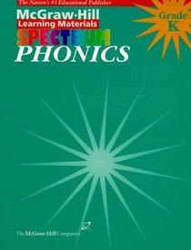 Phonics: Kindergarten (McGraw-Hill Learning Materials Spectrum)