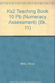 Key Stage 2 Teaching Book: Place Value Bk. 11 (Key Stage 2 assessment files)