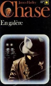 En Galere (French Edition)