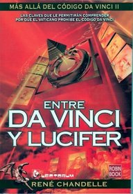 Entre Da Vinci y Lucifer (Spanish Edition)