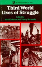 Third World Lives of Struggle (Open University Set Book)